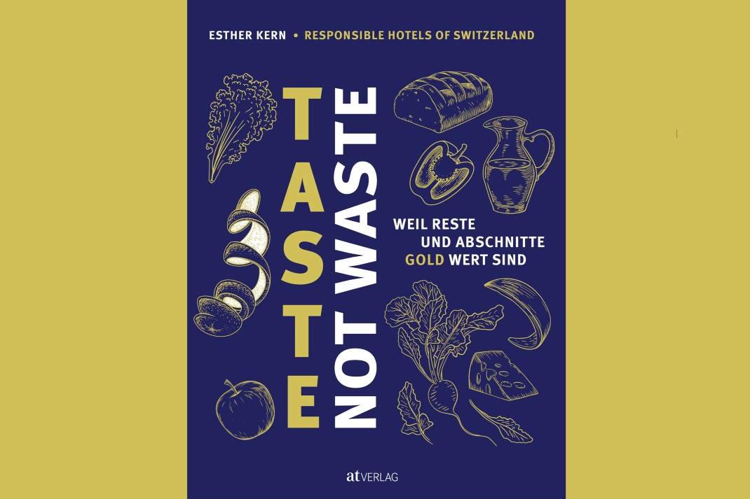 Taste Not Waste: Food Save bis zum Teller